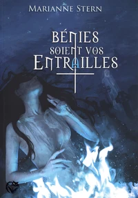 Bénies soient vos entrailles