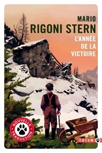 Stern mario Rigoni - L'Année de la Victoire.