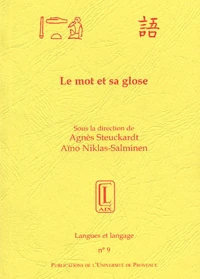 Le mot et sa glose