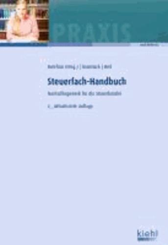 Steuerfach-Handbuch - Nachschlagewerk für die Steuerkanzlei.