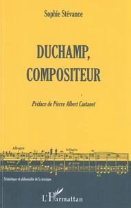 Duchamp, compositeur
