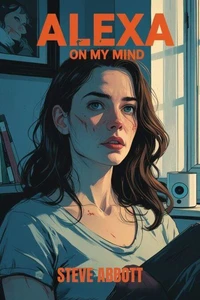 Alexa On My Mind