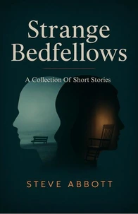 Strange Bedfellows