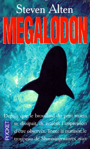 Steve Alten - Megalodon.