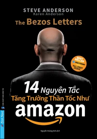 14 Nguyên Tắc Tăng Trưởng Thần Tốc Như Amazon