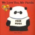 Steve Antony - Mr Panda  : We Love You, Mr Panda.