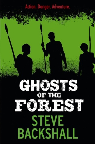 Ghosts of the Forest. Book 2