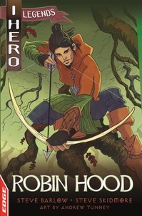 Steve Barlow et Steve Skidmore - Robin Hood.