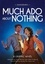 Shakespeare's Much Ado About Nothing. A Graphic Novel