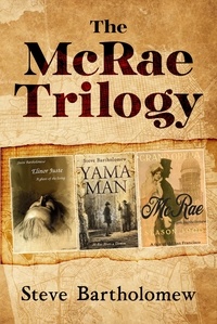  Steve Bartholomew - The McRae Trilogy - The McRae Series.