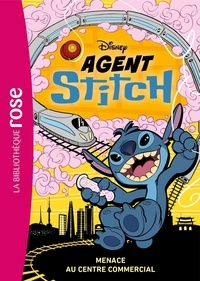 Steve Behling - Agent Stitch Tome 3 : Menace au centre commercial.