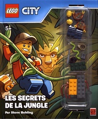 Steve Behling - LEGO City - Les secrets de la jungle.
