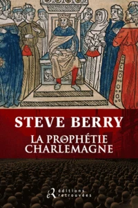 La Prophétie Charlemagne