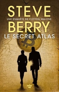 Steve Berry - Le Secret Atlas.