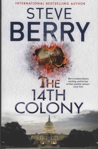 Steve Berry - The 14th Colony.
