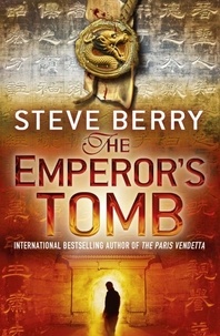 Steve Berry - The Emperor's Tomb.