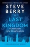 Steve Berry - The Last Kingdom.