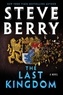 Steve Berry - The Last Kingdom.