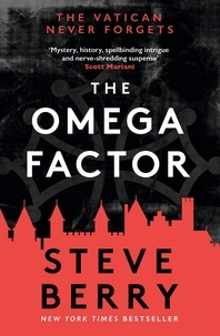 Steve Berry - The Omega Factor.