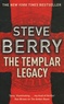 Steve Berry - The Templar Legacy.