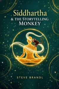 Siddhartha and The Storytelling Monkey