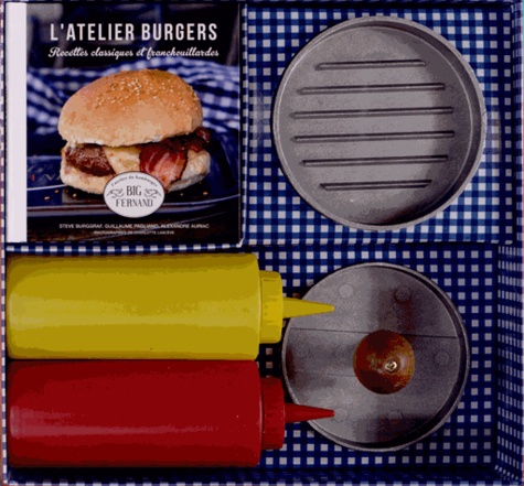 Steve Burggraf et Guillaume Pagliano - L'atelier burgers, recettes classiques et franchouillardes - Coffret livre et accessoires.