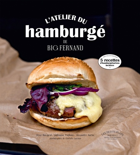 Steve Burggraf et Guillaume Pagliano - L'atelier du hamburgé de Big Fernand.