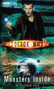 Steve Cole - Doctor Who: Monsters Inside.