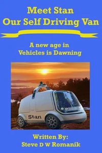 Meet Stan Our Self Driving Van