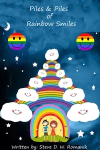Piles &amp; Piles of Rainbow Smiles