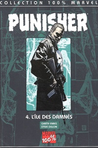Steve Dillon et Garth Ennis - Punisher Tome 4 : L'île des damnés.