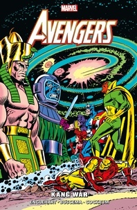 Steve Englehart et Sal Buscema - Avengers Tome 8 : Kang War - 1974-1976.