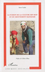 Steve Gadet - La fusion de la culture hip-hop et du mouvement rastafari.
