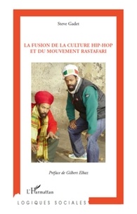 Steve Gadet - La fusion de la culture hip-hop et du mouvement rastafari.