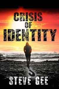  Steve Gee - Crisis of Identity.