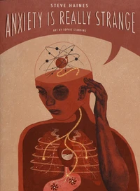 Anxiety is Really Strange