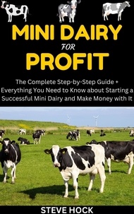  Steve Hock - Mini Dairy for Profit - Profitable gardening, #8.