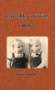 The Trouble with Twins