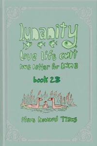 Lunanity Love Life Cult Love Letter for Luna Book 28