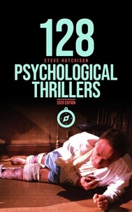  Steve Hutchison - 128 Psychological Thrillers - Trends of Terror.