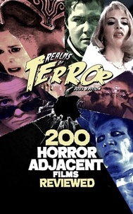  Steve Hutchison - 200 Horror-Adjacent Films Reviewed (2021) - Realms of Terror 2021.