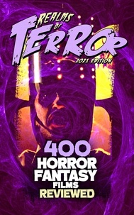  Steve Hutchison - 400 Horror Fantasy Films Reviewed (2021) - Realms of Terror 2021.