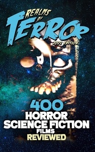  Steve Hutchison - 400 Horror Science Fiction Films Reviewed (2021) - Realms of Terror 2021.