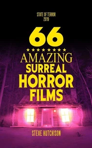 66 Amazing Surreal Horror Films