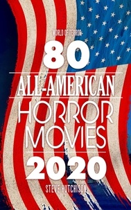  Steve Hutchison - 80 All-American Horror Movies - World of Terror.