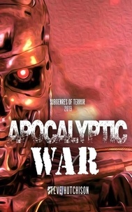  Steve Hutchison - Apocalyptic War (2019) - Subgenres of Terror.