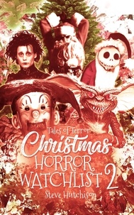  Steve Hutchison - Christmas Horror Watchlist 2 - Times of Terror.