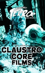  Steve Hutchison - Claustrocore Films 2020 - Subgenres of Terror.