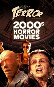 Decades of Terror 2020: 2000s Horror Movies