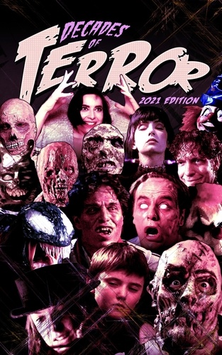  Steve Hutchison - Decades of Terror 2021: 5 Decades, 500 Horror Movie Reviews - Decades of Terror.